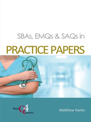 cover image of SBAs, EMQs & SAQs in Practice Papers